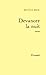 Devancer la nuit (French Edition)