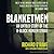Blanketmen: An Untold Story of the H-block Hunger Strike