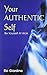 Your Authentic Self