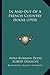 In And Out Of A French Country House (1910)