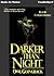 Darker Than Night by Owl Goingback from Books In Motion.com