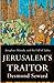 Jerusalem's Traitor: Josephus, Masada, and the Fall of Judea