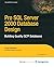Pro SQL Server 2000 Database Design: Building Quality OLTP Databases