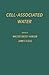 Cell-Associated Water: Proceedings of a Workshop on Cell-Associated Water Held in Boston, Massachusetts, September, 1976