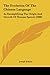 The Evolution Of The Chinese Language: As Exemplifying The Origin And Growth Of Human Speech (1888)