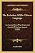 The Evolution Of The Chinese Language: As Exemplifying The Origin And Growth Of Human Speech (1888)