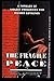 The Fragile Peace