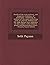 Proofs of the real existence, and dangerous tendency, of illuminism: containing an abstract of the most interesting parts of what Dr. Robison and the ... collateral proofs and general observations