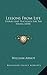 Lessons From Life: Stories And Teachings For The Young (1878)
