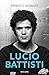 Lucio Battisti by Ernesto Assante