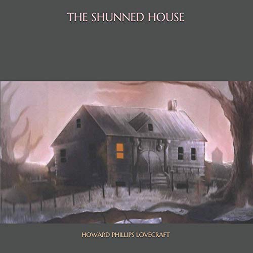 The Shunned House