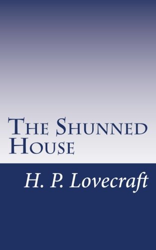 The Shunned House