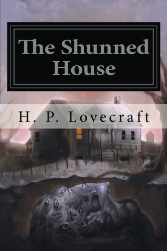 The Shunned House