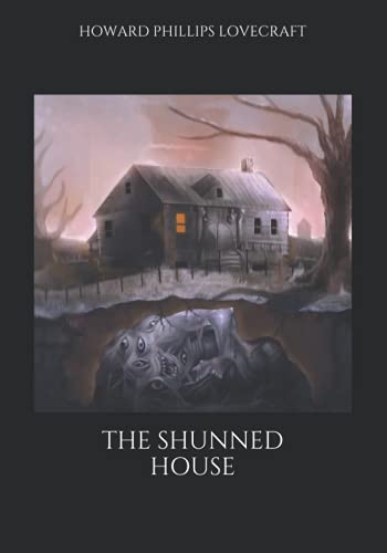 The Shunned House