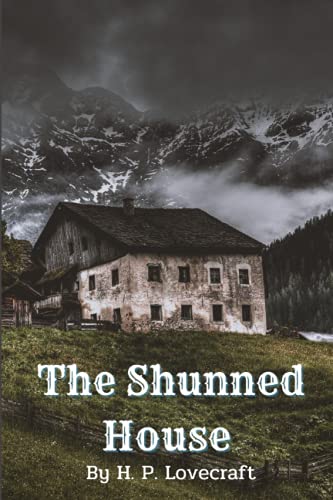 The Shunned House: classic with illustration