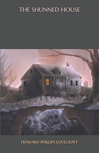 The Shunned House