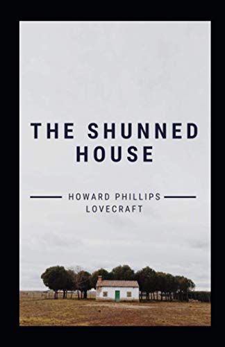 The Shunned House Illustrated