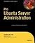 Pro Ubuntu Server Administration