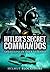 Hitler's Secret Commandos: Operations of the K-Verband