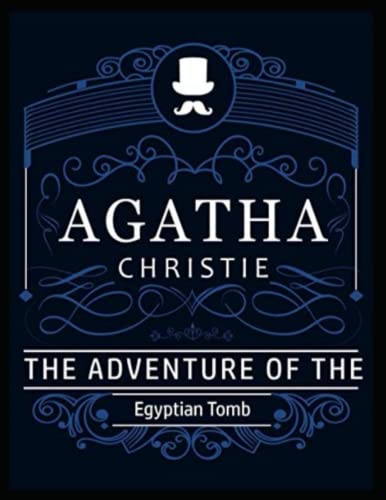 The Adventure of the Egyptian Tomb