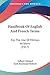 Handbook Of English And Fre...