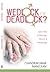 Wedlock or Deadlock?