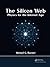 The Silicon Web