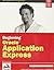 BEGINNING ORACLE APPLICATION EXPRESS