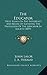 The Educator: Prize Essays On The Expediency And Means Of Elevating The Profession Of The Educator In Society (1839)