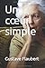 Un cœur simple (French Edition)