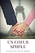 un coeur simple: un roman de Gustave Flaubert (French Edition)