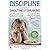 Discipline without Shouting or Spanking