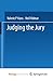 Judging the Jury