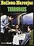 TERMINUS (GRAND PUBLIC) (French Edition)