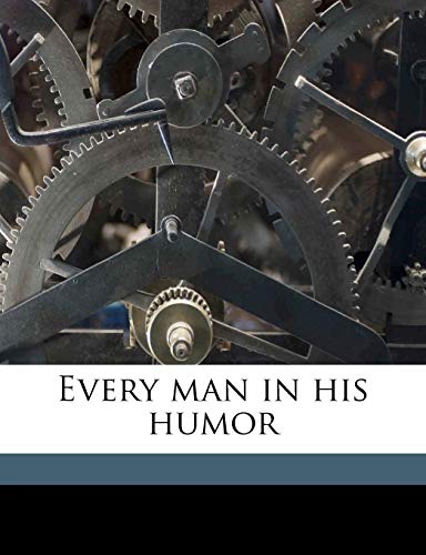 Every man in his humor