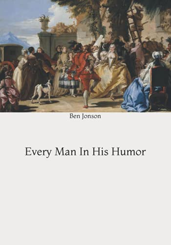 Every Man In His Humor