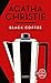 Black Coffee (Nouvelle traduction révisée) (Hercule Poirot, #7.5)