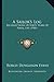 A Sailor's Log: Recollections Of Forty Years Of Naval Life (1901)