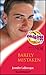Barely Mistaken (Sensual Romance)