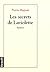 LES SECRETS DE LAVIOLETTE (ROMANS FRANCAIS) (French Edition)