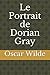 Le Portrait de Dorian Gray (French Edition)