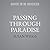 Passing Through Paradise