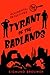 Tyrant of the Badlands (Accidental Detectives)