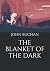 The Blanket of the Dark (Large Print Classics)