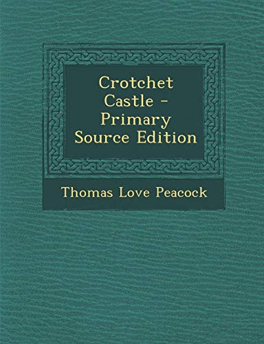 Crotchet Castle
