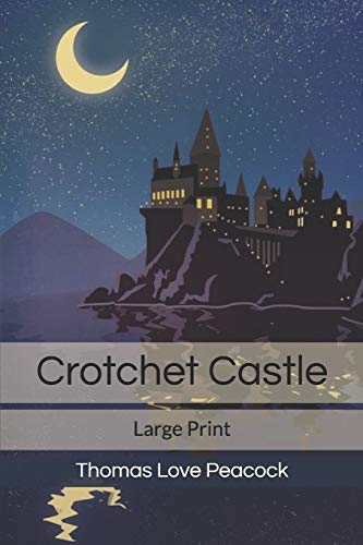 Crotchet Castle: Large Print