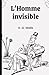 L'Homme invisible illustrée (French Edition)