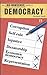 The No-Nonsense Guide to Democracy