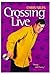 Crossing Live (hb) (Macmillan crime)