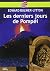 Les derniers jours de Pompéi - Texte abrégé